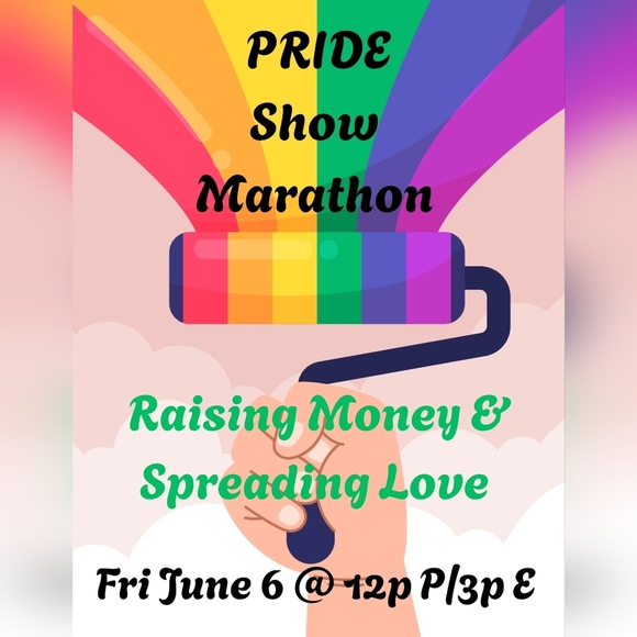 COPY - PRIDE Show Marathon to Raise Money! Sign Up to Co-host & Donate Items to… - Picture 1 of 1